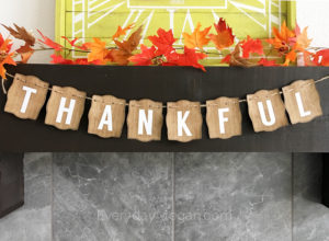Easy to Make Free Printable Thankful Banner - Everyday Megan
